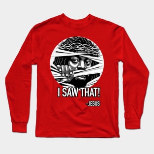 I Saw That Funny Black Jesus Meme Long Sleeve T-Shirt